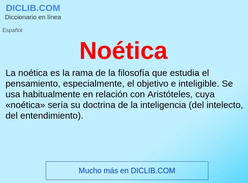 ¿Qué es Noética? - significado y definición