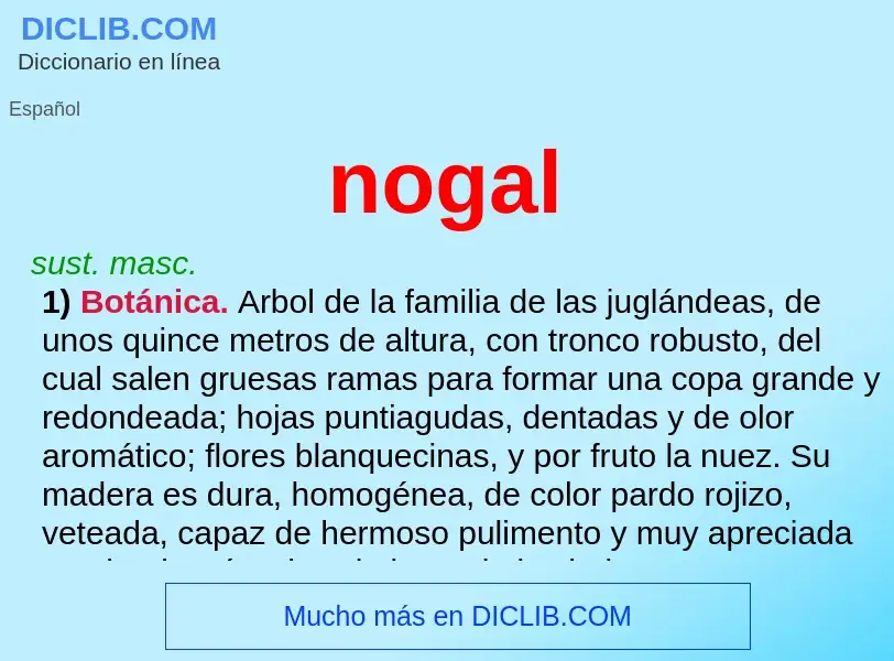 What is nogal - definition