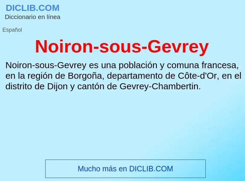 Τι είναι Noiron-sous-Gevrey - ορισμός