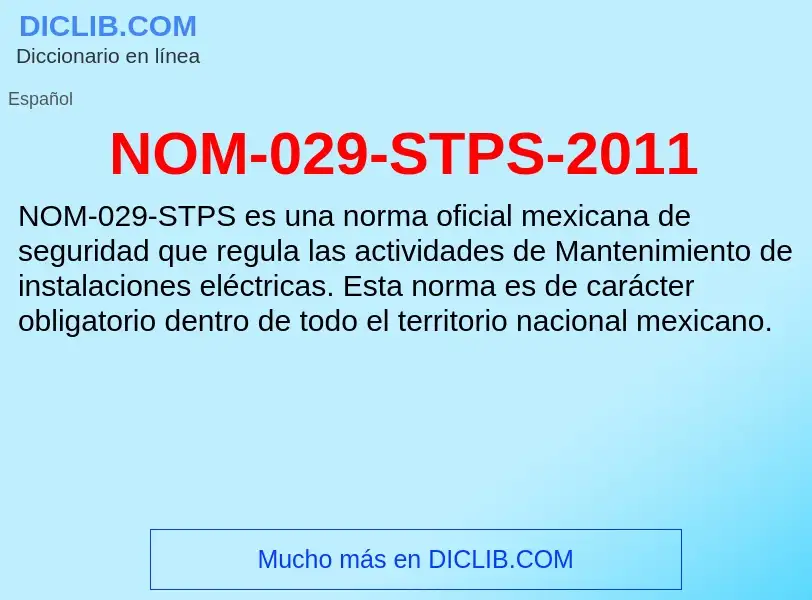 What is NOM-029-STPS-2011 - definition