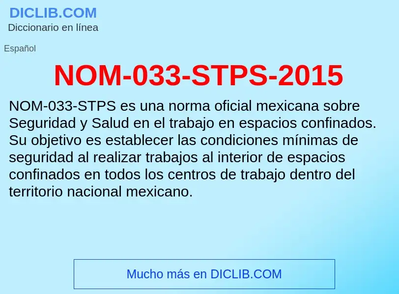 Τι είναι NOM-033-STPS-2015 - ορισμός