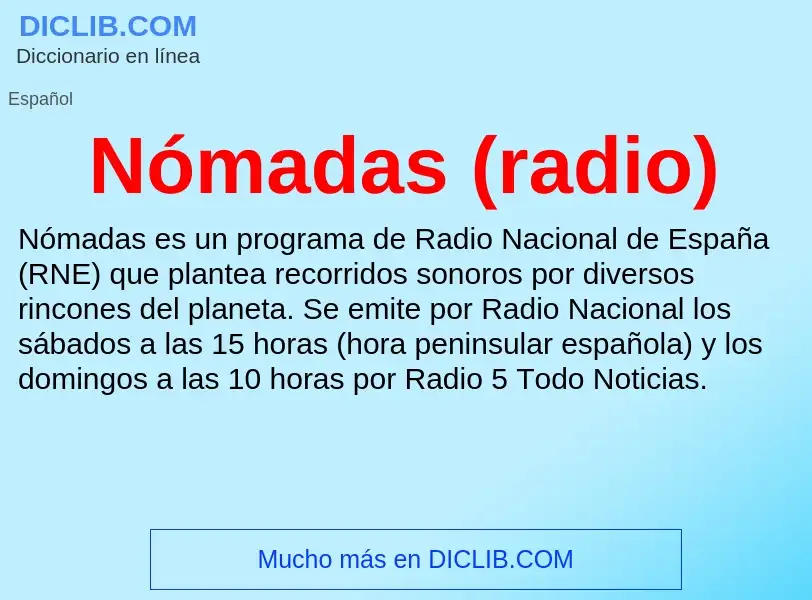 ¿Qué es Nómadas (radio)? - significado y definición