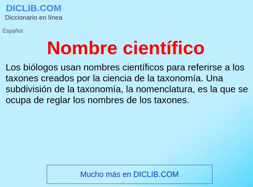 What is Nombre científico - meaning and definition