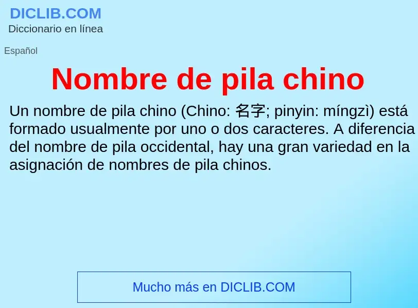 ¿Qué es Nombre de pila chino? - significado y definición