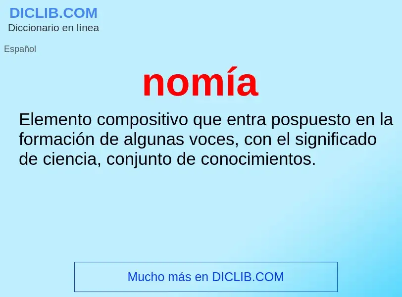 Wat is nomía  - definition