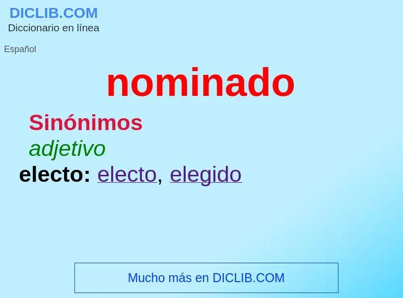 What is nominado - definition