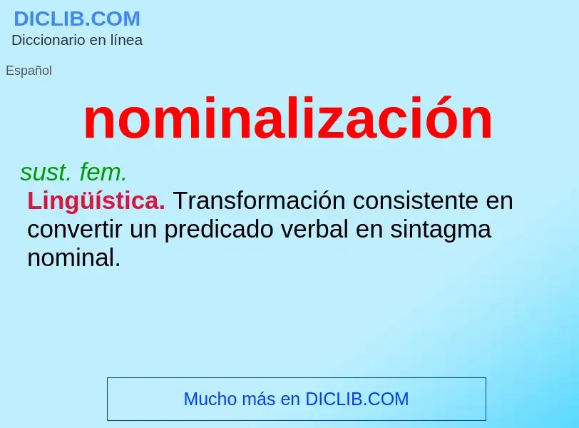 ¿Qué es nominalización? - significado y definición