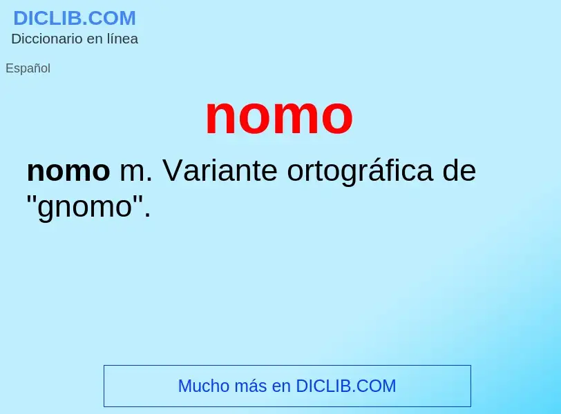 ¿Qué es nomo? - significado y definición