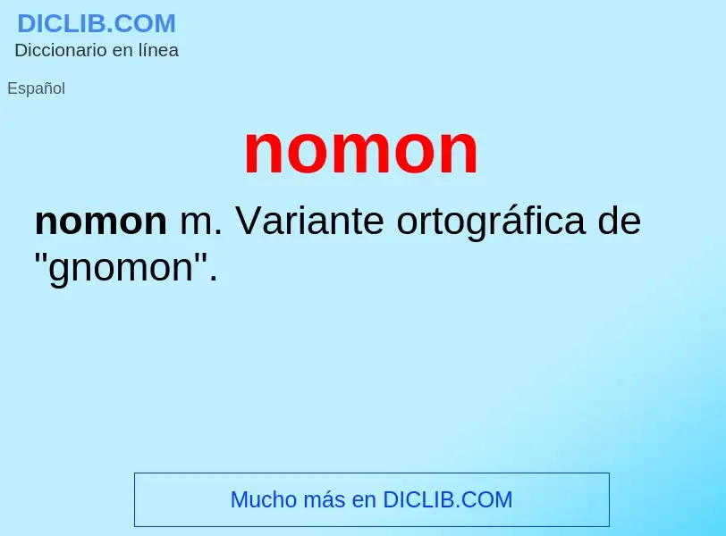 ¿Qué es nomon? - significado y definición