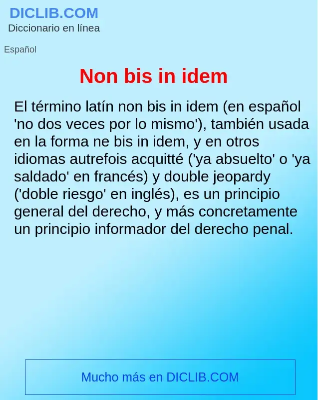 Что такое Non bis in idem - определение