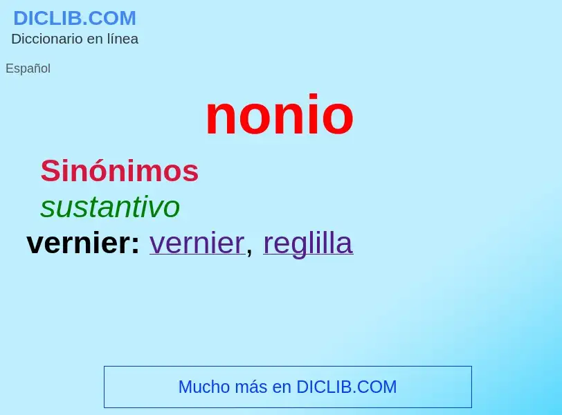 ¿Qué es nonio? - significado y definición