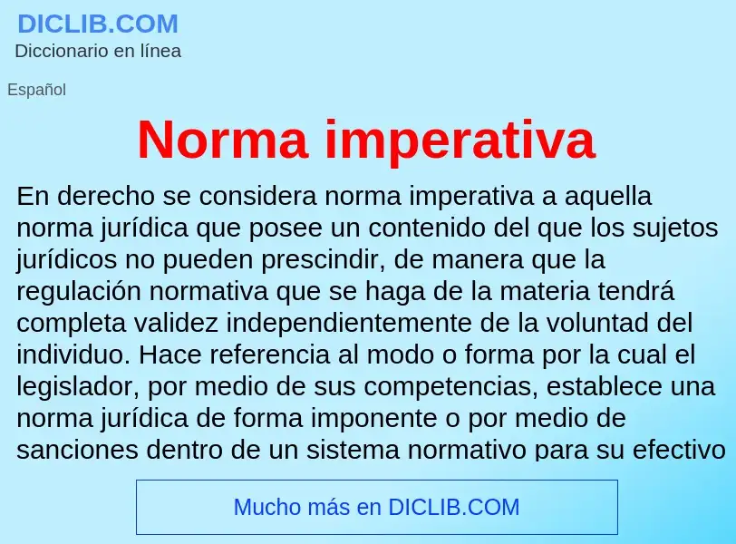 ¿Qué es Norma imperativa? - significado y definición