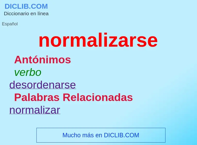 O que é normalizarse - definição, significado, conceito