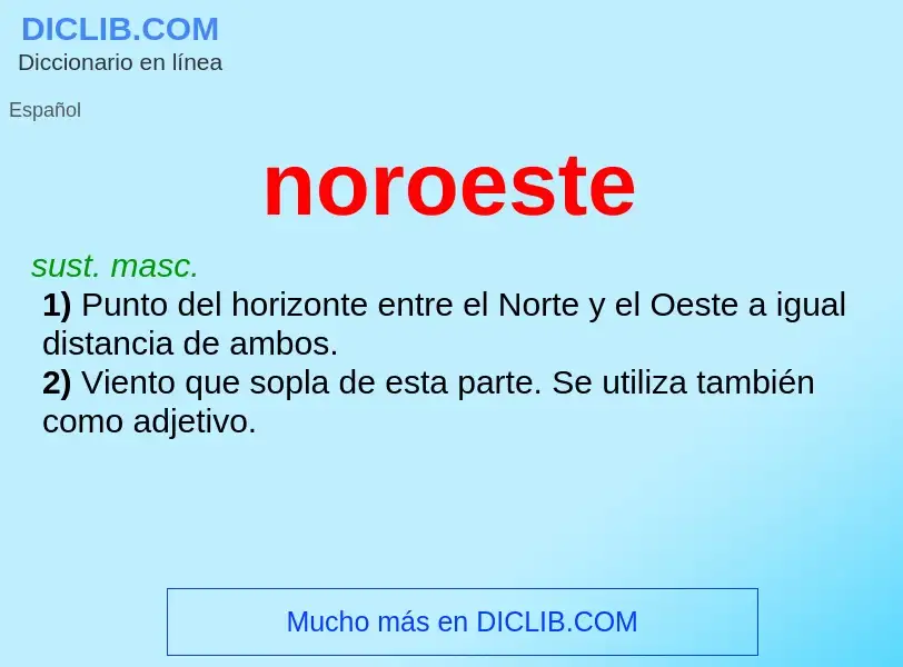 ¿Qué es noroeste? - significado y definición