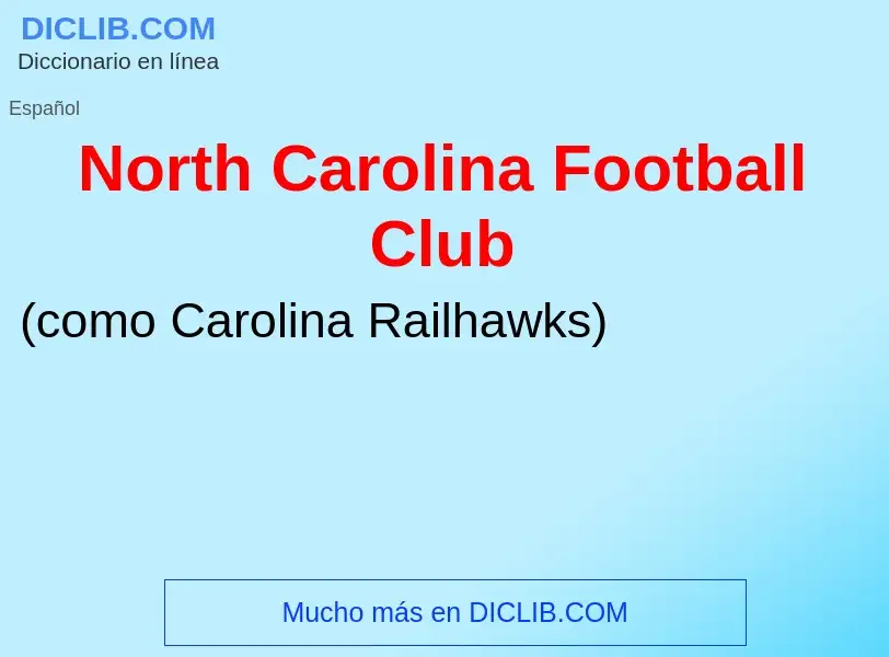 Wat is North Carolina Football Club - definition