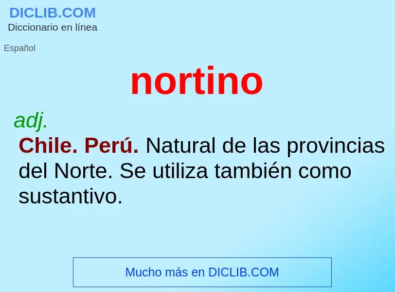 ¿Qué es nortino? - significado y definición