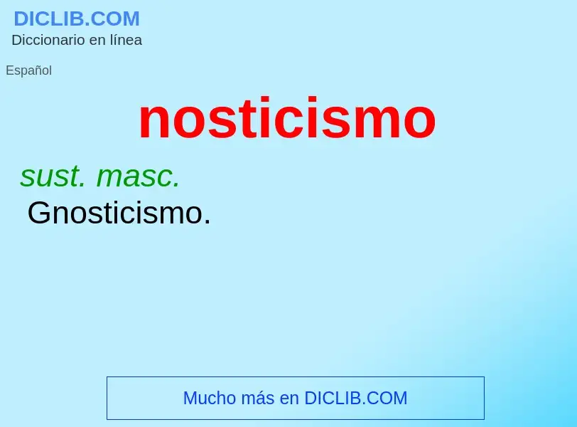 ¿Qué es nosticismo? - significado y definición