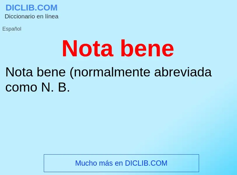 Che cos'è Nota bene - definizione