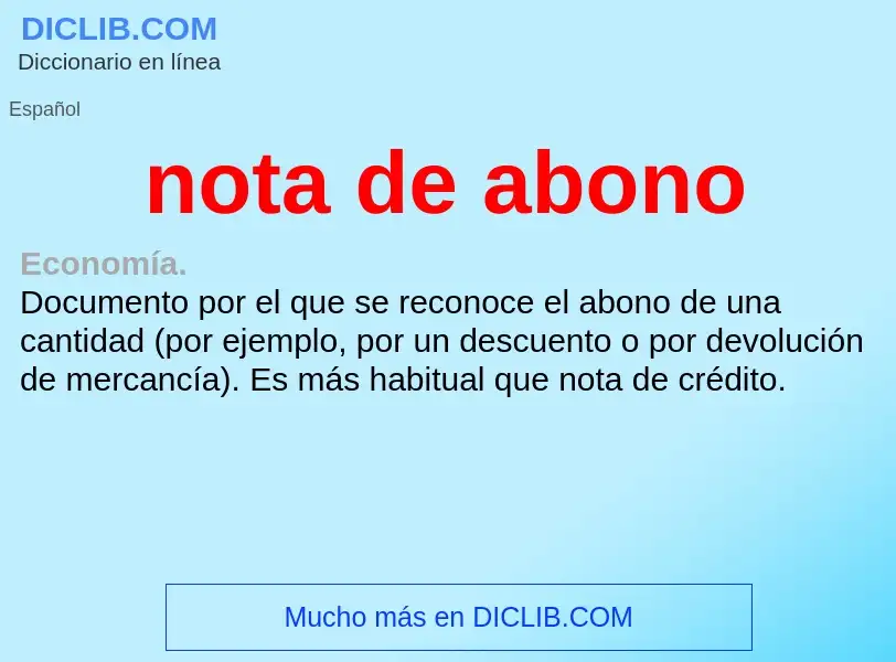 ¿Qué es nota de abono? - significado y definición