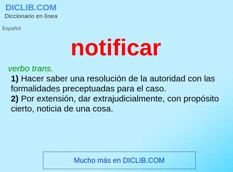What is notificar - meaning and definition