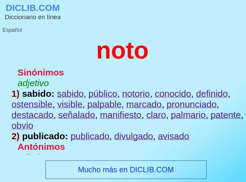 What is noto - definition