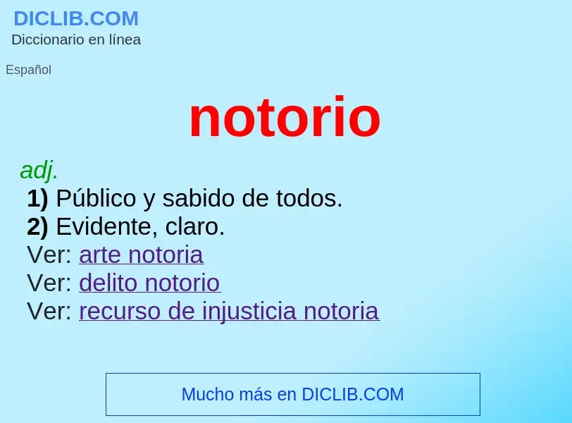 O que é notorio - definição, significado, conceito