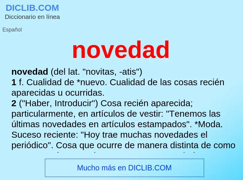 Wat is novedad - definition