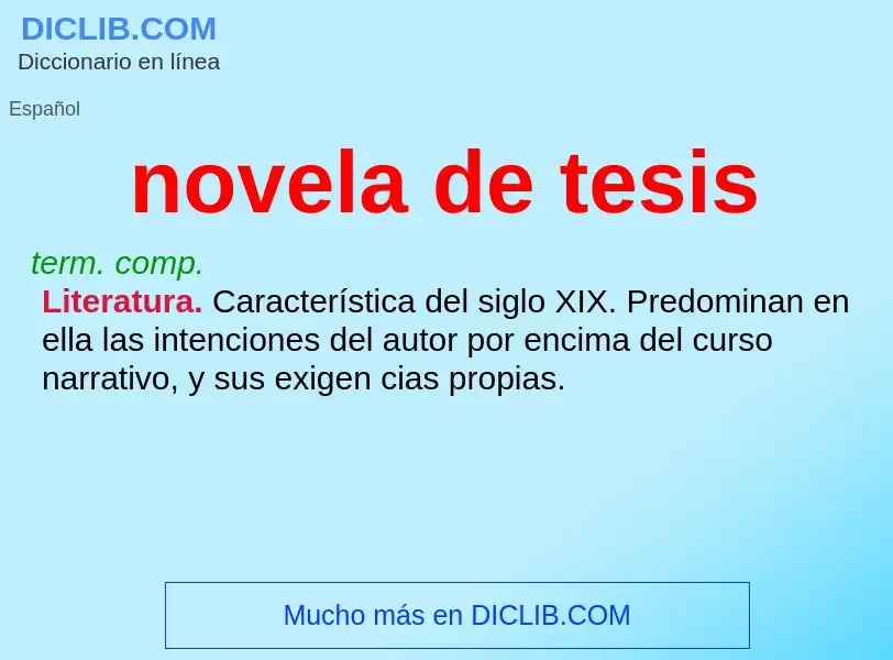 ¿Qué es novela de tesis? - significado y definición