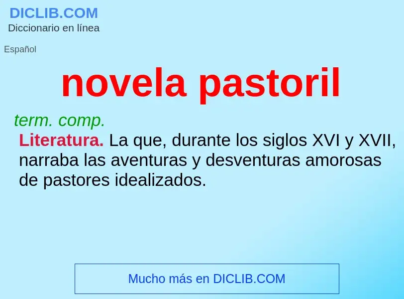 Che cos'è novela pastoril - definizione