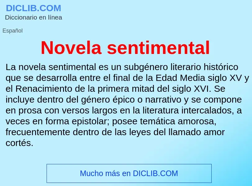 O que é Novela sentimental - definição, significado, conceito