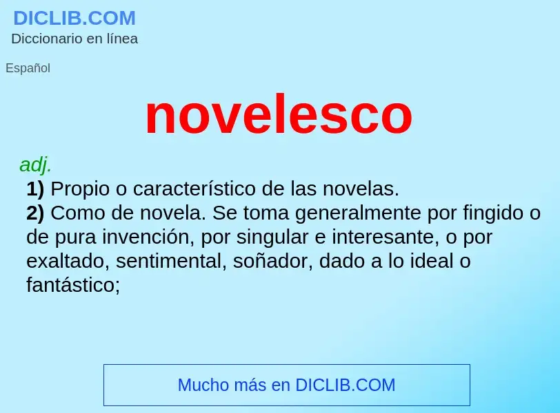 Wat is novelesco - definition