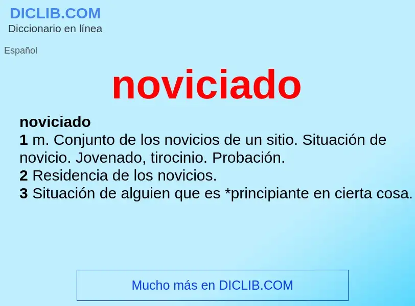 What is noviciado - meaning and definition