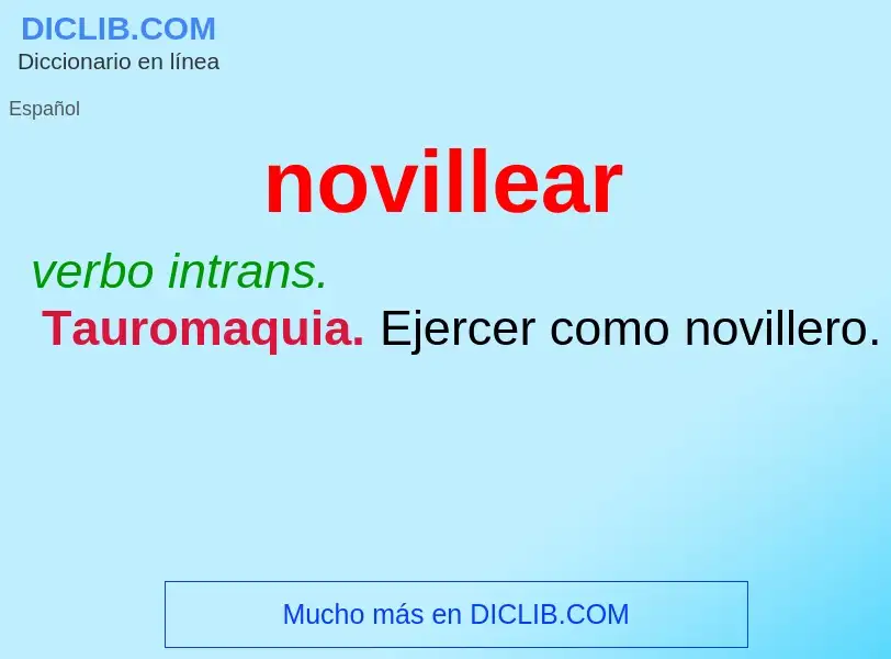 ¿Qué es novillear? - significado y definición