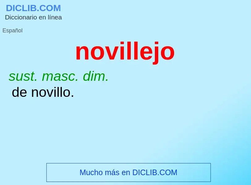 ¿Qué es novillejo? - significado y definición