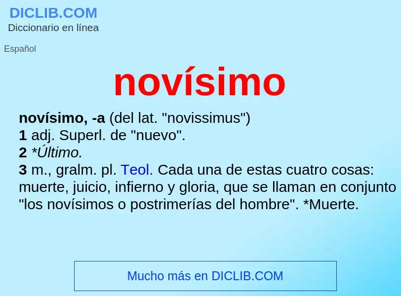 ¿Qué es novísimo? - significado y definición