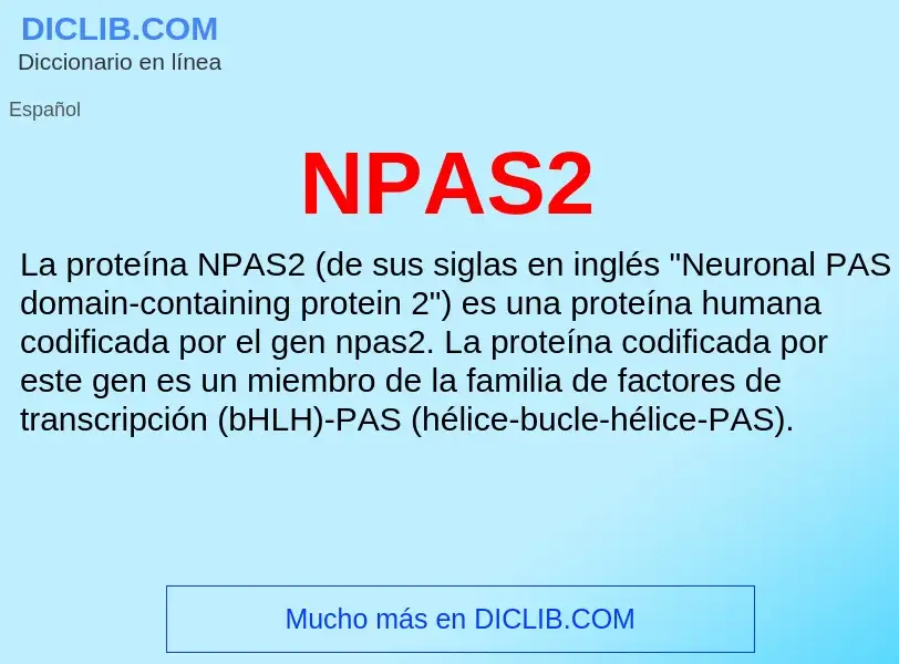 O que é NPAS2 - definição, significado, conceito