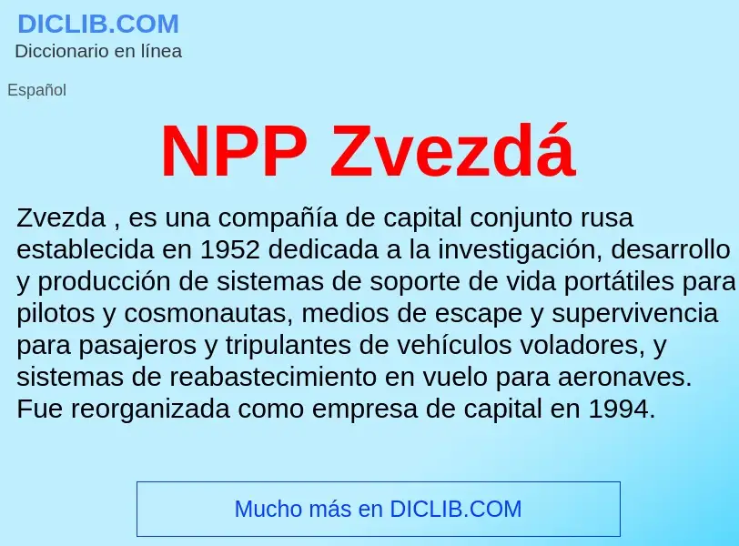 O que é NPP Zvezdá - definição, significado, conceito