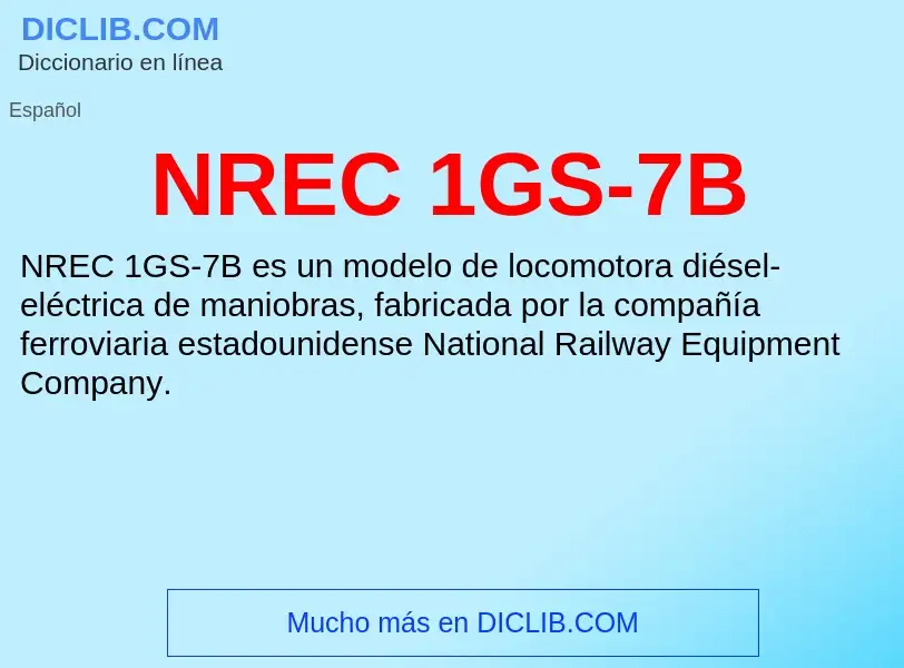 O que é NREC 1GS-7B - definição, significado, conceito