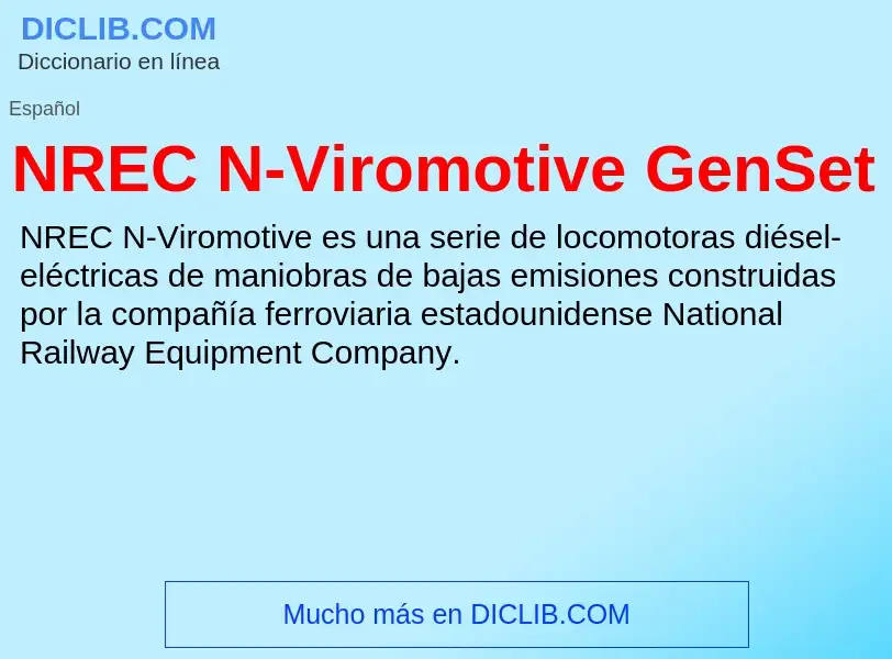 O que é NREC N-Viromotive GenSet - definição, significado, conceito