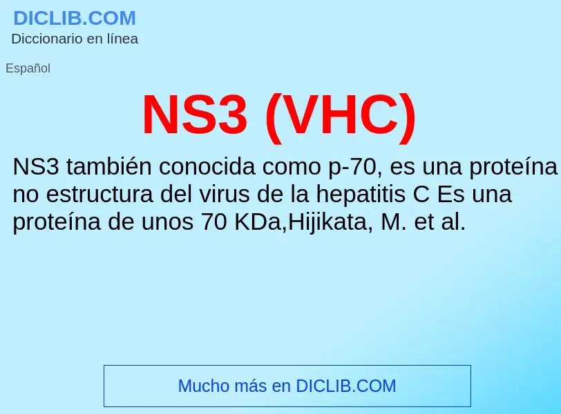 O que é NS3 (VHC) - definição, significado, conceito