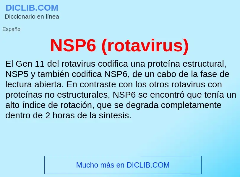 O que é NSP6 (rotavirus) - definição, significado, conceito