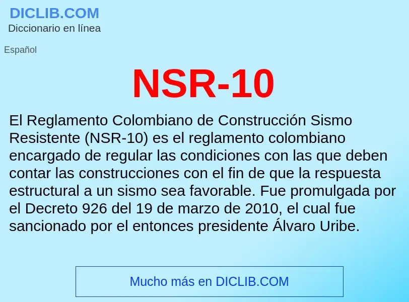 O que é NSR-10 - definição, significado, conceito