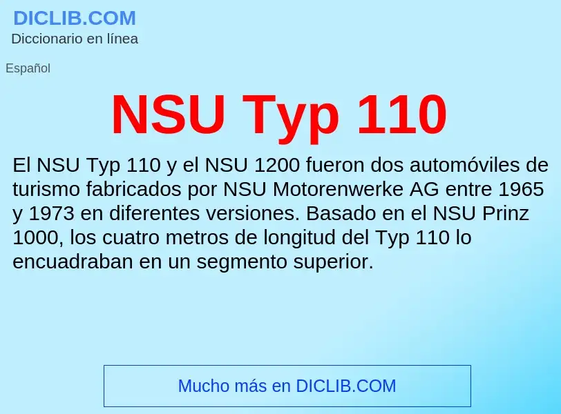 O que é NSU Typ 110 - definição, significado, conceito