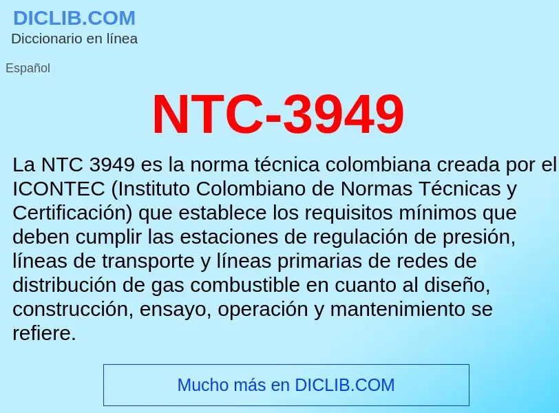 O que é NTC-3949 - definição, significado, conceito