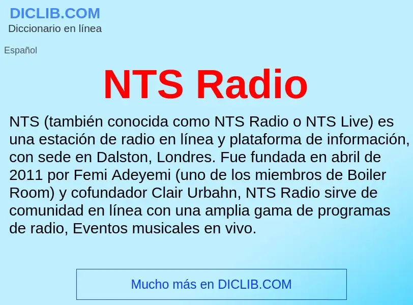 ¿Qué es NTS Radio? - significado y definición