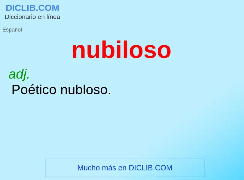 What is nubiloso - meaning and definition