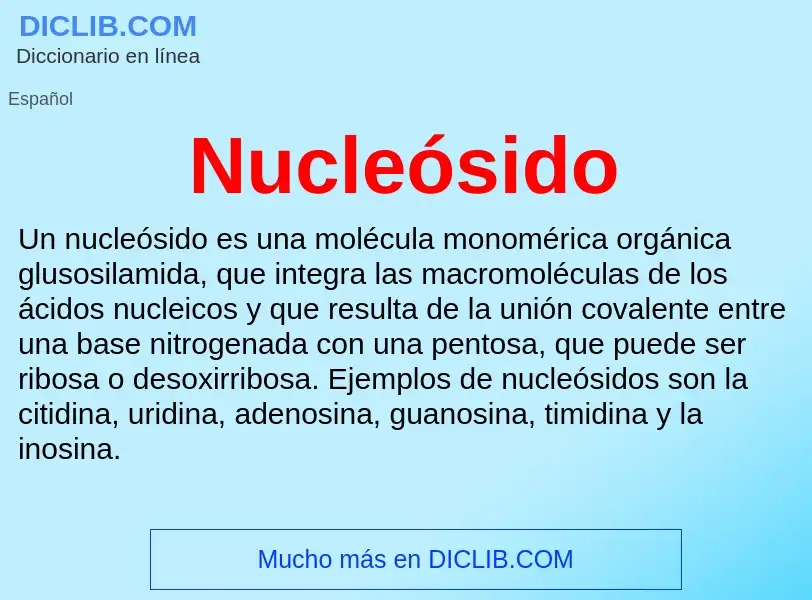 ¿Qué es Nucleósido? - significado y definición