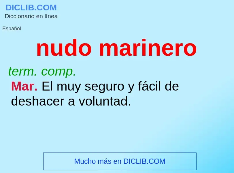 O que é nudo marinero - definição, significado, conceito