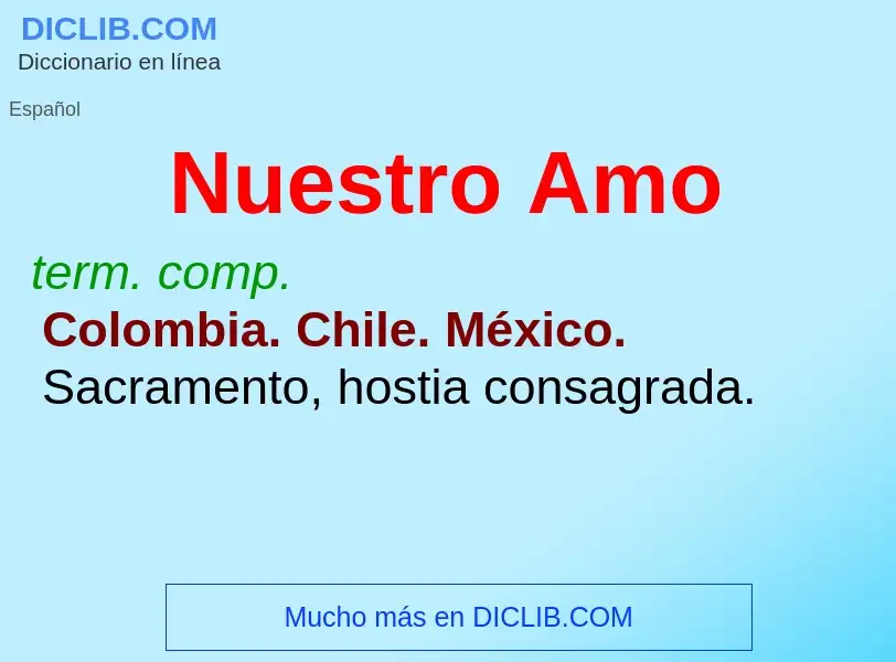 What is Nuestro Amo - definition