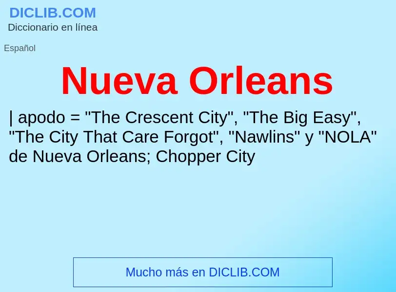 ¿Qué es Nueva Orleans? - significado y definición